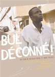 Bul' D�conn�! en DVD